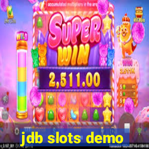 jdb slots demo